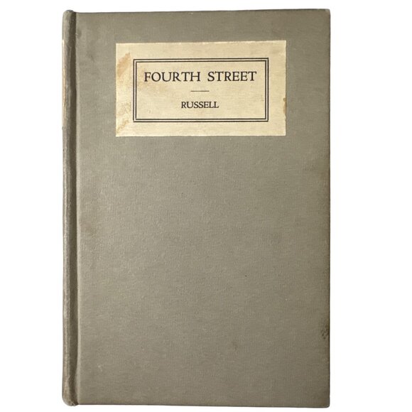 A J Russell Fourth Street 1st Ed. 1917 1st Ed HB Minneapolis MN Signed Inscribed - Picture 1 of 12